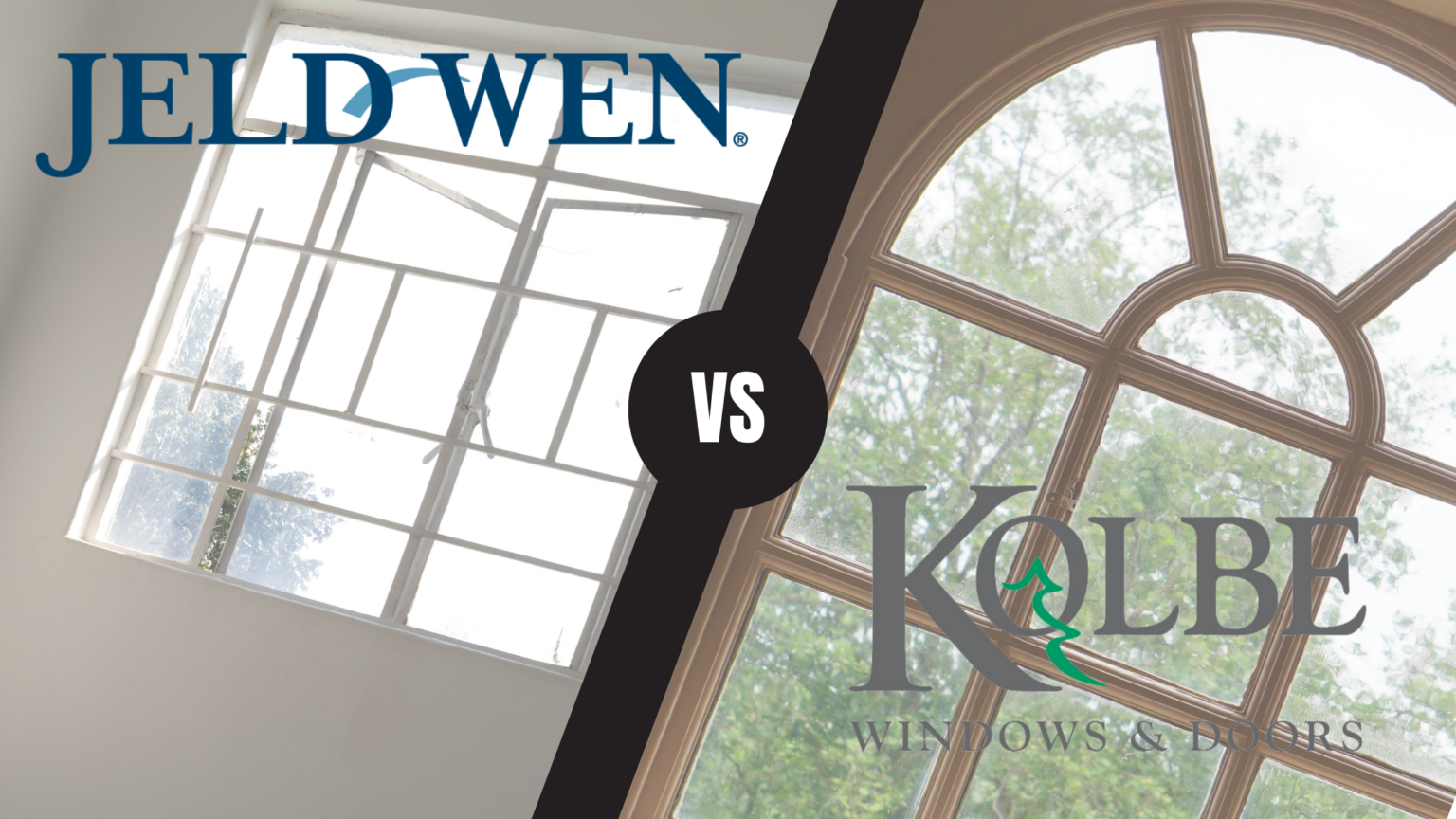 Jeld Wen Windows vs. Kolbe Windows & Doors A Clear Guide Cost Guide