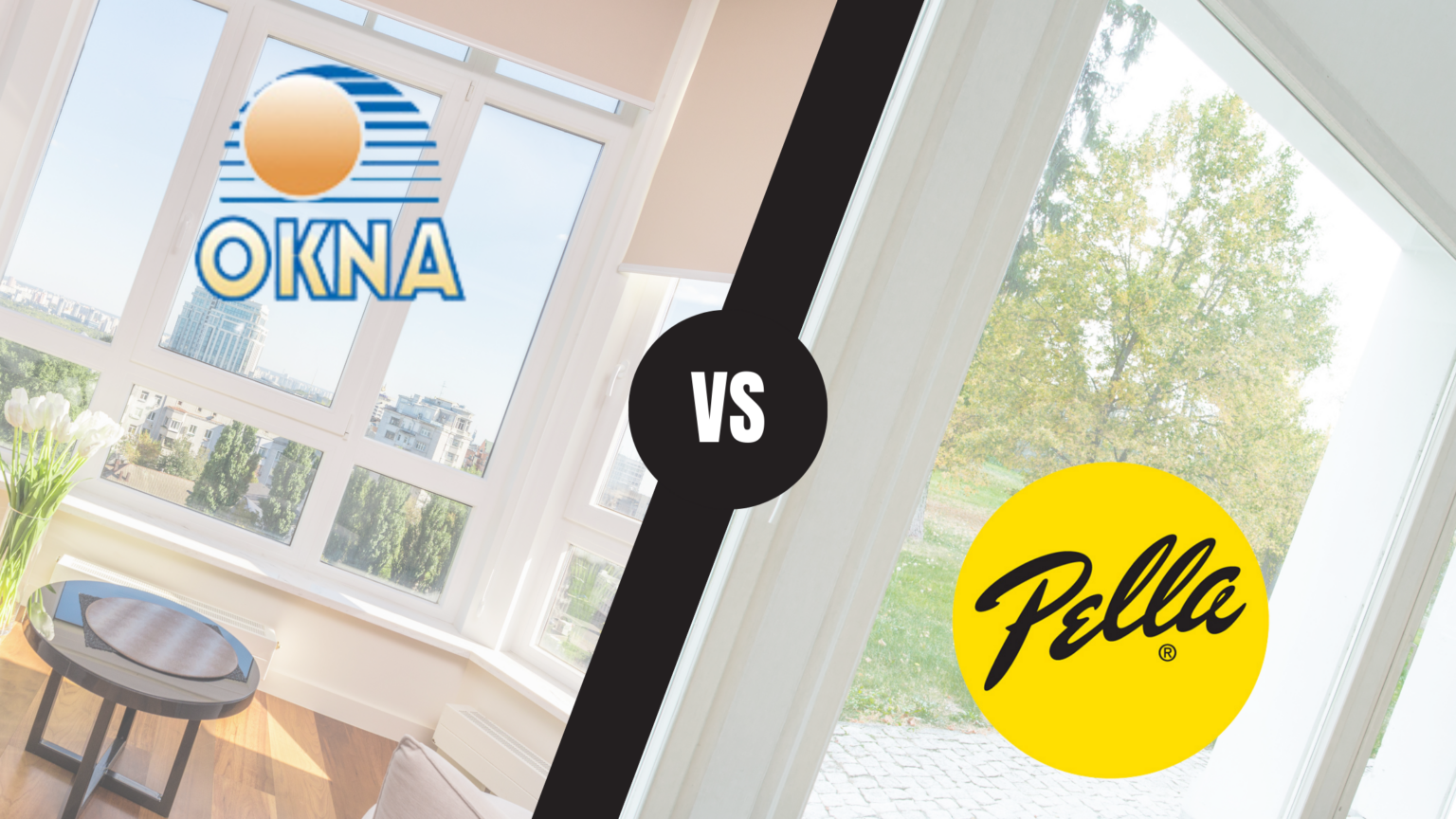 Compare Okna Windows vs. Pella Windows: Which Is Best? - Cost Guide