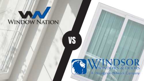 Compare Window Nation vs. Windsor Windows and Doors: A Guide